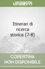 Itinerari di ricerca storica (7-8) Di Tendenza