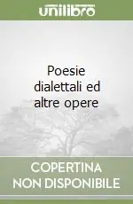 Saldi Poesie dialettali ed altre opere