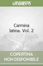 Promo Stagionale Carmina latina. Vol. 2