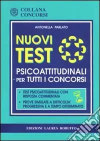 Nuovi test psicoattitudinali per tutti i concorsi Super Prezzo