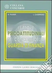 Più Venduto Le prove psicoattitudinali nei concorsi della guardia di finanza