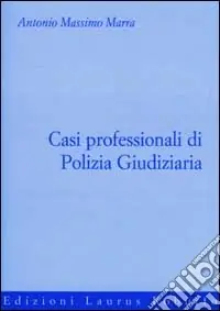 Scelto Dai Clienti Casi professionali di polizia giudiziaria