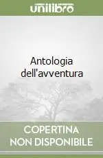 Antologia dell‘avventura Offerta Limitata