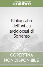 Bibliografia dell‘antica arcidiocesi di Sorrento Promo Stagionale