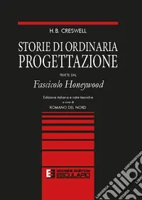 Storie di ordinaria progettazione. Fascicolo honeywood Spedito Oggi