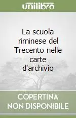 Promo Stagionale La scuola riminese del Trecento nelle carte d‘archivio