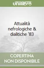 Attualità nefrologiche & dialitiche ‘83 Sconto