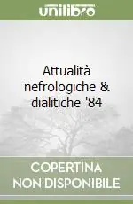 Must-Have Attualità nefrologiche & dialitiche ‘84