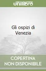 Gli ospizi di Venezia Economico