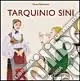 Tarquinio Sini. Catalogo della mostra Compra Adesso