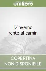 Consegna Rapida D‘inverno rente al camin