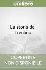 Ordina Subito La storia del Trentino