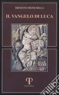 Il vangelo di Luca Più Venduto
