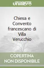 Più Venduto Chiesa e Convento francescano di Villa Verucchio