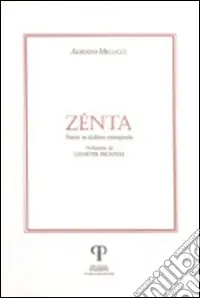 Ultime Pezzi Zenta. Poesie in dialetto romagnolo