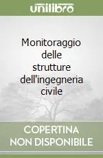 Spedizione Espresso Monitoraggio delle strutture dell‘ingegneria civile