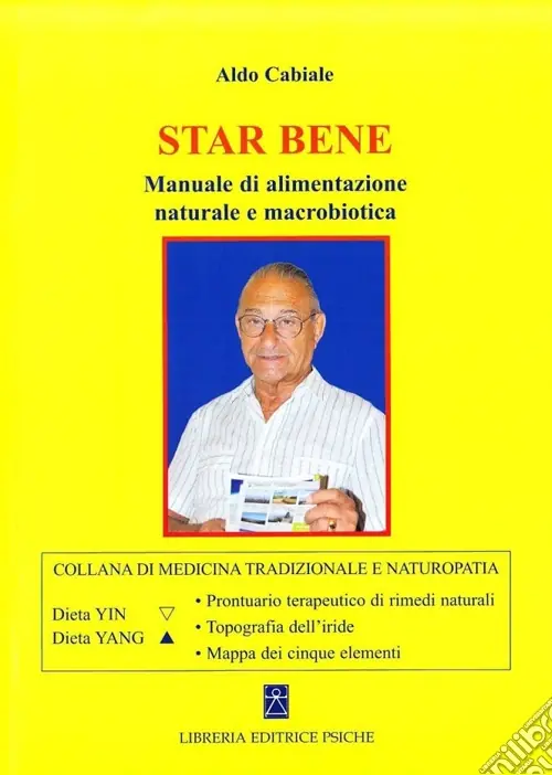 Compra Adesso Star bene. Manuale di alimentazione naturale e macrobiotica