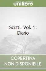 Prezzo Ridotto Scritti. Vol. 1 Diario
