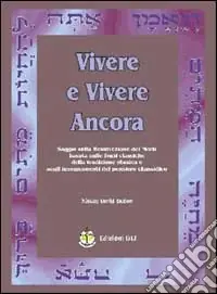Solo Oggi Vivere e vivere ancora