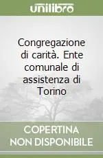 Prezzo Di Fabbrica Congregazione di carità. Ente comunale di assistenza di Torino