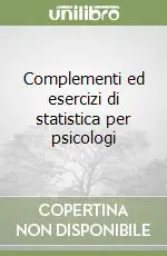 Complementi ed esercizi di statistica per psicologi Vendita Finale