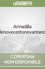 Ultime Pezzi Armadilla Millenovecentonovantanove