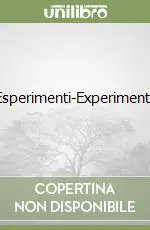 Esperimenti-Experiments A Buon Prezzo