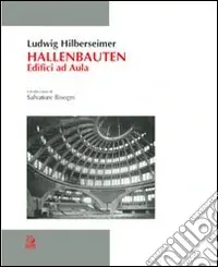 Hallen Bauten. Edifici ad aula Economico