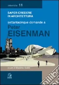 Compra Online Settantacinque domande a Peter Eisenman