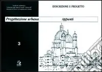 Must-Have Appunti di progettazione urbana. Descrizione e progetto