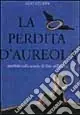 Miglior Prezzo La perdita d‘aureola. Parabole sulla scuola del fine millennio
