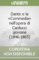 Dante e la «Commedia» nell‘opera di Carducci giovane (1846-1865) Più Venduto