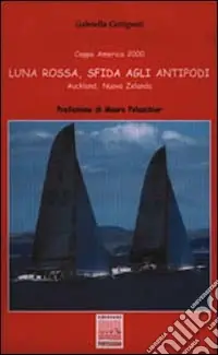 Compra Online Luna Rossa, sfida agli antipodi
