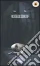 Occhi di sorcio Economico