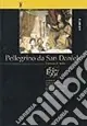 Pellegrino da San Daniele. Giornate di studio 1547-1997 Spedito Oggi