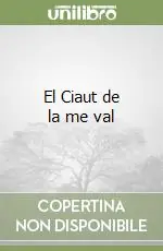 Spedito Oggi El Ciaut de la me val