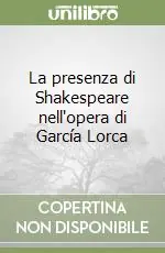 Nuova Collezione La presenza di Shakespeare nell‘opera di García Lorca