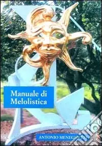 Prezzo Conveniente Manuale di melolistica