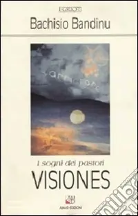 Visiones. I sogni dei pastori Nuovo Arrivo
