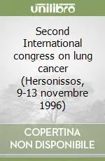 Second International congress on lung cancer (Hersonissos, 9-13 novembre 1996) Offerta Lampo