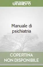 Manuale di psichiatria Di Tendenza