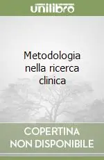 Metodologia nella ricerca clinica Offerta Limitata