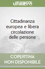 Cittadinanza europea e libera circolazione delle persone Pagamento Sicuro