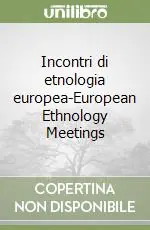 Incontri di etnologia europea-European Ethnology Meetings Promo Stagionale
