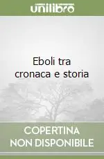 Eboli tra cronaca e storia Super Prezzo