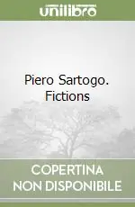 Piero Sartogo. Fictions Professionale