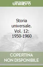 Prezzo Di Fabbrica Storia universale. Vol. 12 1950-1960