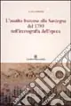 L‘assalto francese alla Sardegna del 1739 nell‘iconografia dell‘epoca Reso Gratuito