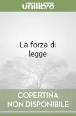 La forza di legge Quantità Limitata