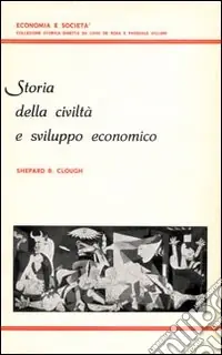 Pagamento Sicuro Storia della civiltà e sviluppo economico